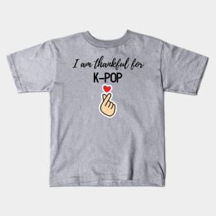 Thanksgiving T-shirt, I am thankful for K-pop Kids T-Shirt